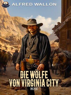 cover image of Die Wölfe von Virginia City